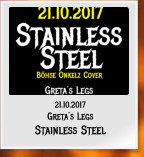 21.10.2017 Greta´s Legs Stainless Steel